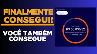 Como cheguei a 50000 de patrimônio [upl. by Ynittirb]