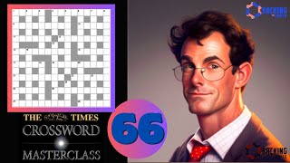 The Times Crossword Friday Masterclass 17 May 2024 [upl. by Lorac]