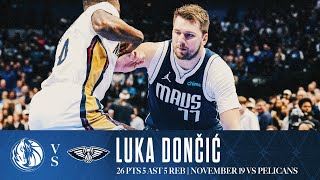 Luka Dončić 26 Points Highlights vs Pelicans  November 19 2024 [upl. by Cheng267]