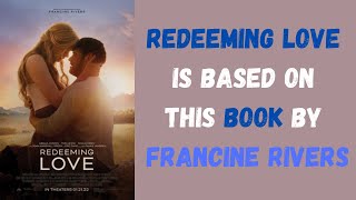 Redeeming Love2022 is Based On This Novel By Francine Rivers shorts [upl. by Lexine553]