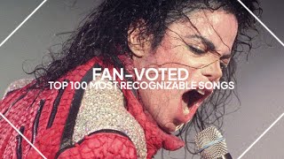 fanvoted top 100 most recognizable songs of alltime [upl. by Tirma]