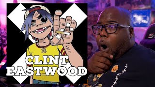 🤯🤯🤯 Gorillaz  Clint Eastwood  Reaction [upl. by Markowitz]