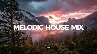 Melodic House Mix 2024  EP10  Ben Böhmer Lane 8 Eli amp Fur Tinlicker [upl. by Aisiat]