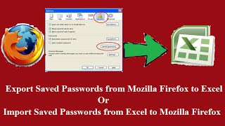 Import or Export Saved Passwords in Mozilla Firefox from  to Excel CSV [upl. by Anwahsit]