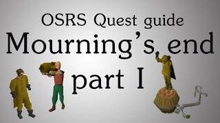 OSRS Mournings end part 1 quest guide [upl. by Northington]