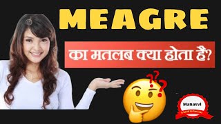 meagre meaning in hindi explained with example in Hindi [upl. by Cleasta463]