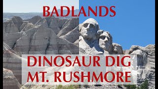 The Amazing Badlands dug DINOSAUR bones MtRushmore road trip badlands mtrushmore roadtrip [upl. by Czarra]