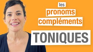 Les pronoms toniques en français Partie 3 [upl. by Elleina]