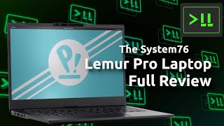 System76 Lemur Pro Laptop Full Review [upl. by Juline]