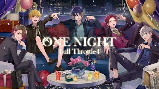 【MV】ONE NIGHT／Full Throttle4（Vo：斉藤壮馬・内田雄馬）【HoneyWorks】 [upl. by Darooge]