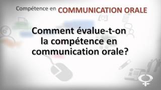 Communication orale évaluation de la compétence [upl. by Akeirahs]