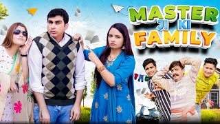 Master Ji ki Family  Episode  1  FARIDABAD ROCKERS [upl. by Notna900]