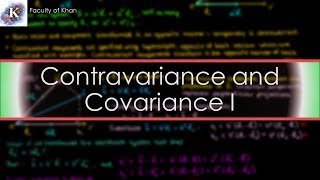 Contravariant and Covariant Vectors  12 [upl. by Awra]