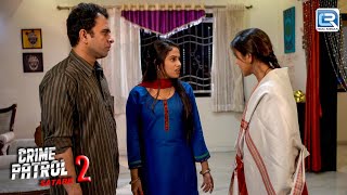 पैसो के लालच में दिया खूबसूरत Biwi को धोका और लिया अमीर का सहारा  Best Of Crime Patrol  Latest Ep [upl. by Atik24]