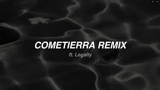 nsqk legallyrxx  COMETIERRA REMIX Letra [upl. by Akemehc986]