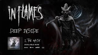 IN FLAMES  Deep Inside OFFICIAL TRACK [upl. by Lateehs]