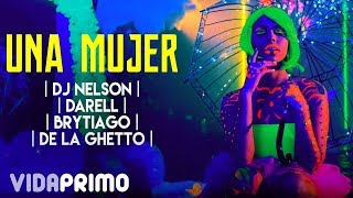 Una Mujer  DJ Nelson Darell Brytiago De La Ghetto  Reggaetón Mix 2019  Reggaetón y Trap Mix [upl. by Yrrem91]