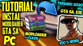 INSTAL MODLOADER GTA SA PC TERBARU  Tutorial instal Modloader Untuk GTA SA Clean Ori 2020 [upl. by Irem313]