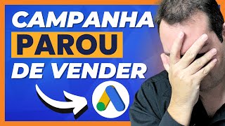 GOOGLE ADS  CAMPANHA EM APRENDIZADO PAROU DE VENDER [upl. by Olivette]