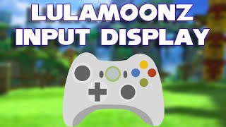 Lulamoonz Input Display Test [upl. by Zonda]