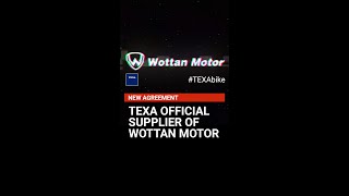 EN  Wottan Motor  New TEXA BIKE Agreement [upl. by Yekciv]