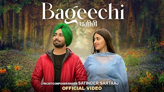 Bageechi Official Video  Satinder Sartaaj  New Punjabi Songs 2024  Latest Punjabi Songs 2024 [upl. by Ricketts]