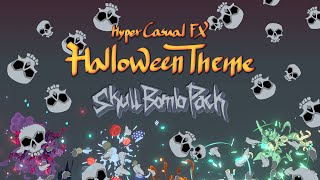 Unity Game FX  Hyper Casual FX  Halloween Theme  Skull Bomb Pack [upl. by Aivan]