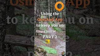 Using the OsmAnd App to keep you on course Video 2 [upl. by Appledorf]