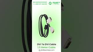 DVI To DVI Cable 15 Meter I Shifttechbd [upl. by Shelagh]