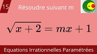 Équation irrationnelle avec paramètre [upl. by Niatsirhc]