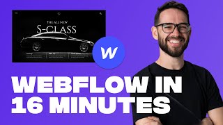 Learn Webflow in 16 Minutes Crash Course [upl. by Cristabel513]