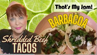 SHREDDED BEEF TACOS TACO de BARBACOA  Succulent Flavorful Family Favorite [upl. by Neirda]