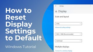 How to Reset Display Settings to Default in Windows 10 [upl. by Allebara]