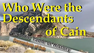 Who were the Descendants of Cain  Generation 3 to 8 [upl. by Jedidiah]