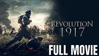 Revolution 1917  Full Action Movie [upl. by Dlanger]