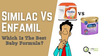 Similac Vs Enfamil Which Is The Best Baby Formula [upl. by Leuamme]