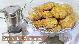 🥁 Aceitadas Zamoranas Dulce Tradicional de Semana Santa 🥁 [upl. by Imotas670]