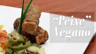 Como fazer quotPeixequot Vegano [upl. by Esserac]