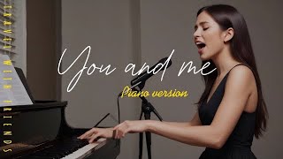 You and me  DMUSIC  piano version [upl. by Eecyac]