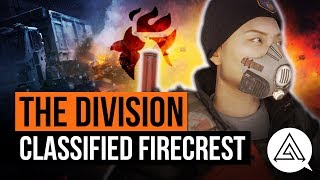 The Division  NEW Classified FIRECREST Gear Set Review  Best Incendiary Setup [upl. by Diarmuid]