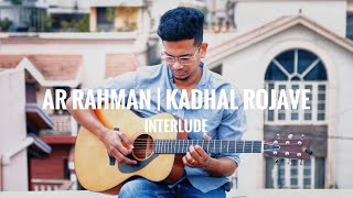 Kadhal Rojave  Interlude  Part1  Ar Rahman  Isaac Thayil  Roja  Tamil Guitar Lessons [upl. by Nodgnal776]