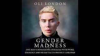 Oli London  Gender Madness [upl. by Leilah]