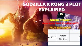 Godzilla X Kong 3 Plot EXPLAINED  Movie Breakdown What We Know [upl. by Montgomery]