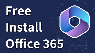 How to Download and Install Microsoft Office 365 for Free  StepbyStep Setup Guide [upl. by Nonnahsed]