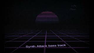 Synth attack Bass track [upl. by Shiri542]