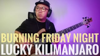 424 Burning Friday Night  Lucky Kilimanjaro  Bass Cover  Marleaux Consat 5 BoltOn [upl. by Richie]