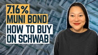 How To Buy TaxFree Municipal Bonds On Schwab StepByStep [upl. by Aicatsue]