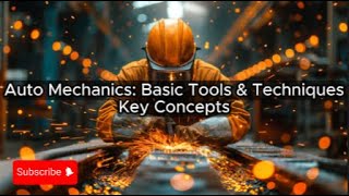 Auto Mechanics Basic Tools amp Techniques  Lesson Overview Key Concepts Discussion Study Tool Audio [upl. by Peppel330]