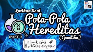 Latihan Soal PolaPola Hereditas Genetika Bagian 1 [upl. by Katonah]