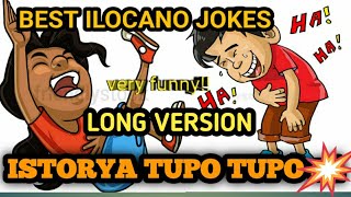 Istorya tupo tupo LONG VERSION  Best ilocano jokes [upl. by Lalage]